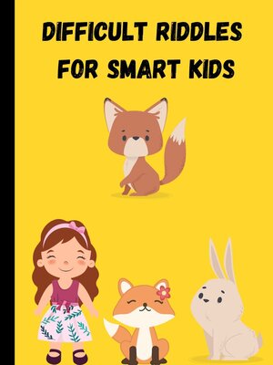 cover image of Difficult  Riddles for Smart Kids